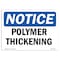 Signmission OSHA Notice, 5" Height, Polymer Thickening Sign, 7" X 5", Landscape OS-NS-D-57-L-17669 - alternate 1